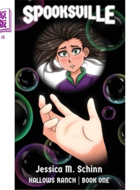 海外直订Spooksville: Hallows Ranch Book series. Book One 幽灵镇：圣牧场系列丛书。书一