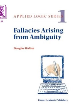 海外直订Fallacies Arising from Ambiguity 模棱两可导致的谬误