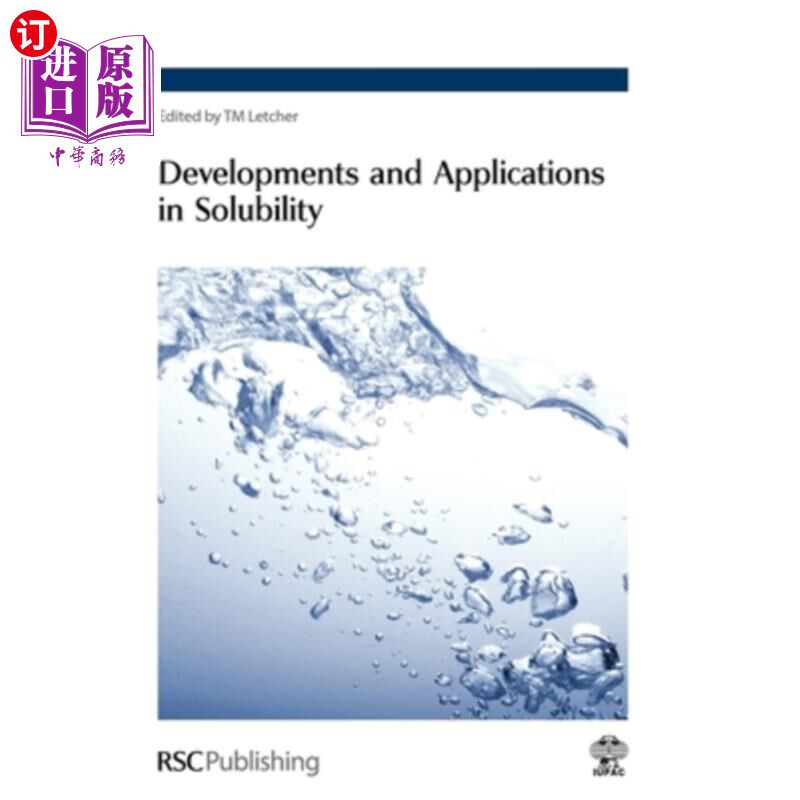 海外直订Developments and Applications in Solubility 溶解度研究进展及应用