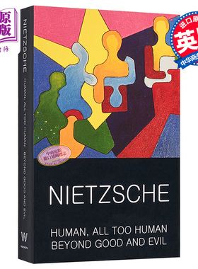 预售 人类 所有人性和善恶的彼岸 Nietzsche 尼采 英文原版Human, All Too Human & Beyond Good and Evil 【中商原版】