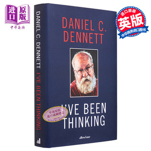 我一直在想 Thinking 丹尼尔丹尼特 Dennett 中商原版 Ive 哲学理论 英文原版 Been 人生哲理与随想 Daniel