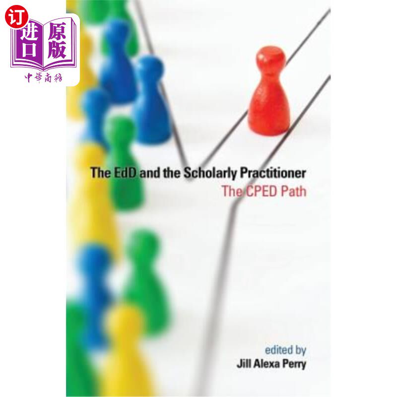 海外直订The EdD and the Scholarly Practitioner 教育博士和学术实践者