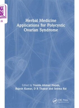 海外直订医药图书Herbal Medicine Applications for Polycystic Ovar... 中药在多囊卵巢综合征中的应用