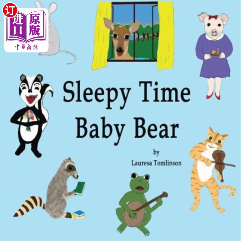 海外直订sleepy time baby bear 困倦的熊宝宝