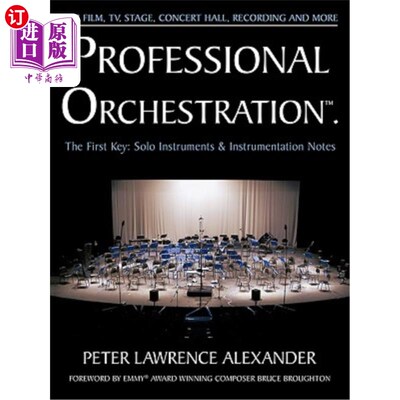 海外直订Professional Orchestration Vol 1: Solo Instruments & Instrumentation Notes 专业编曲卷1:独奏乐器和仪器笔记