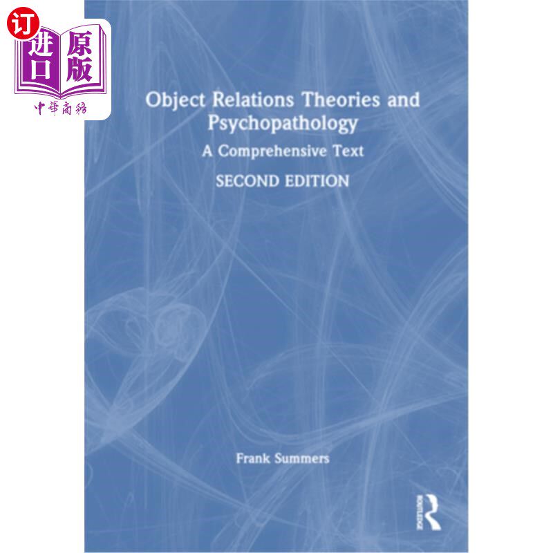海外直订医药图书Object Relations Theories and Psychopathology: A Comprehensive Text 客体关系理论与精神病理学：综合