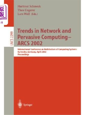 海外直订医药图书Trends in Network and Pervasive Computing - Arcs 2002: International Conference  和普适计算的趋