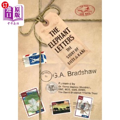 海外直订The Elephant Letters: The Story of Billy and Kani 大象的信:比利和卡尼的故事