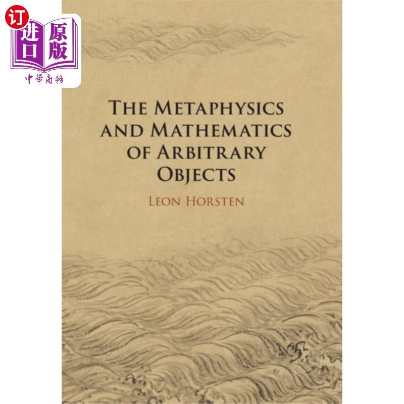 海外直订Metaphysics and Mathematics of Arbitrary Objects 任意对象的形而上学和数学