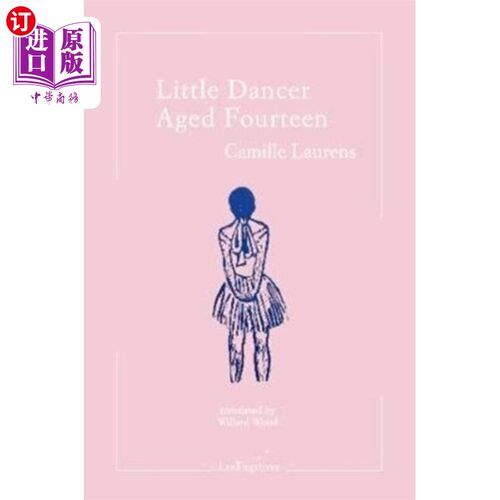 海外直订古英语 Little Dancer Aged Fourteen 十四岁的小舞者