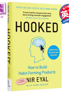 【中商原版】成瘾：如何开发能培育用户习惯的产品 英文原版 Hooked - How to Build Habit-Forming Products/ Nir Eyal 互联
