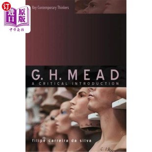 Introduction 海外直订G.H. Critical G.H.米德：批判性介绍 Mead