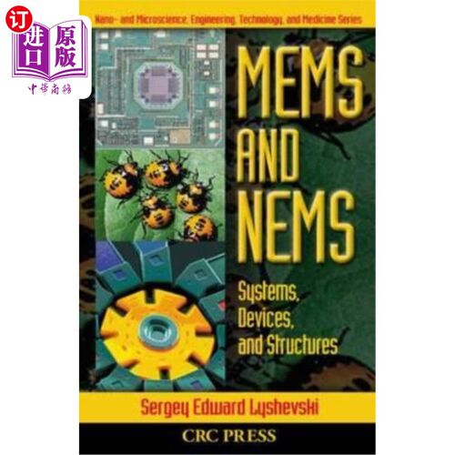 海外直订MEMS and NEMS: Systems, Devices, and Structures MEMS和NEMS：系统、设备和结构