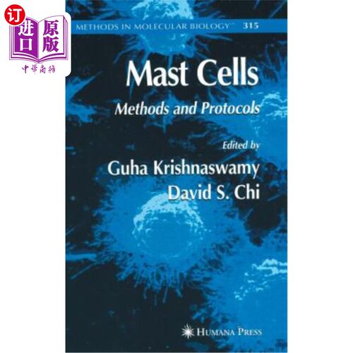 海外直订Mast Cells: Methods and Protocols 肥大细胞:方法和方案