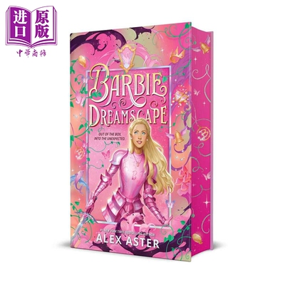 预售 芭比 梦境奇境 Barbie: Dreamscape 艾利克斯·阿斯特 英文原版 Alex Aster 粉红奇幻故事 青少年小说【中商原版】