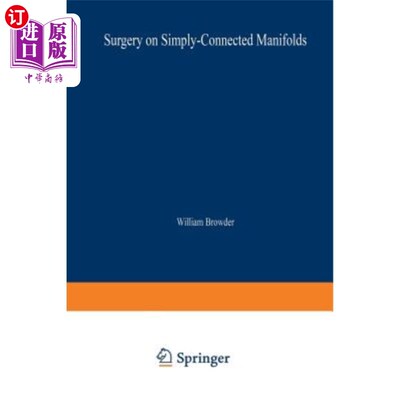 海外直订Surgery on Simply-Connected Manifolds 单连通流形上的手术