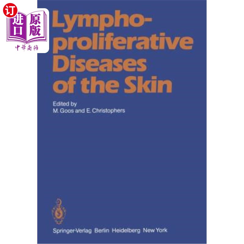 海外直订医药图书Lymphoproliferative Diseases of the Skin 皮肤淋巴增生性疾病