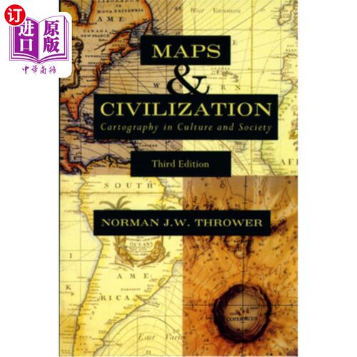 海外直订Maps & Civilization: Cartography in Culture and Society 地图与文明:文化与社会中的制图学