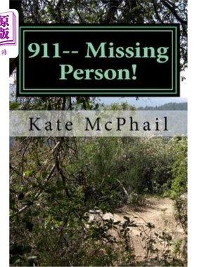 海外直订911-- Missing Person! 911——失踪人员！