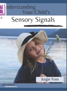 海外直订Understanding Your Child's Sensory Signals 理解孩子的感官信号