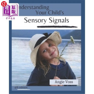 海外直订Understanding Your Child's Sensory Signals 理解孩子的感官信号