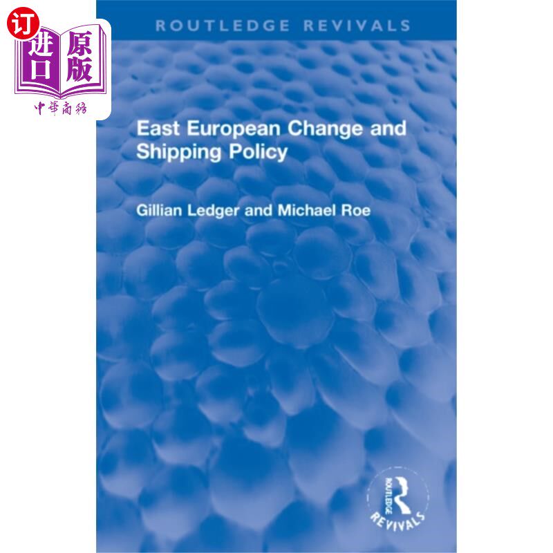 海外直订East European Change and Shipping Policy 东欧变化和航运政策
