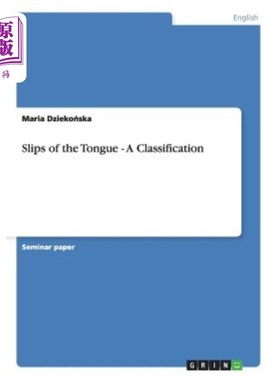 海外直订Slips of the Tongue - A Classification 口误的分类
