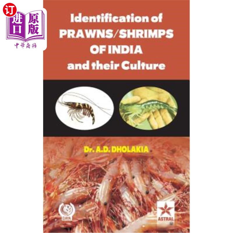 海外直订Identification of Prawns/Shrimps and Their Culture对虾/虾的鉴定及其养殖