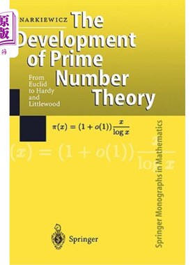 海外直订The Development of Prime Number Theory: From Euclid to Hardy and Littlewood 素数理论的发展：从欧几里德到哈