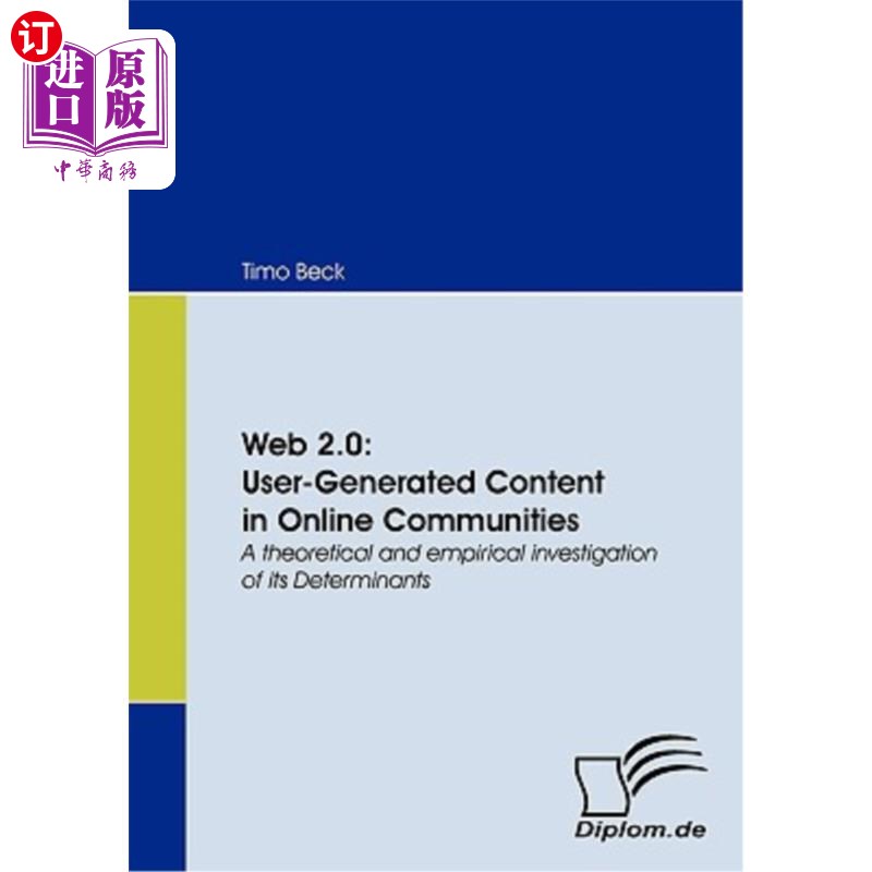 海外直订Web 2.0: User-Generated Content in Online Communities Web 2.0:在线社区中的用户生成内容
