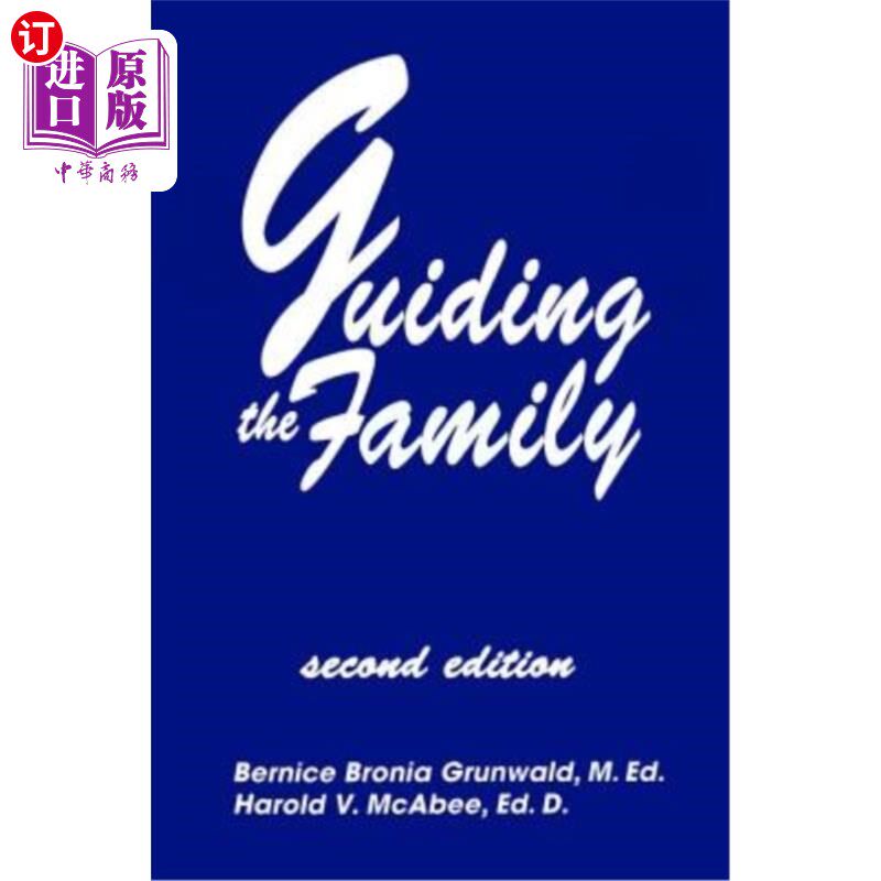 海外直订医药图书Guiding the Family: Practical Counseling Techniques 指导家庭：实用咨询技巧