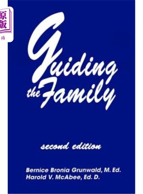 海外直订医药图书Guiding the Family: Practical Counseling Techniques 指导家庭：实用咨询技巧
