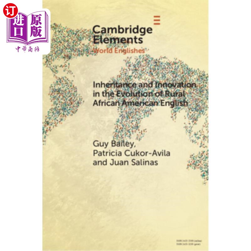海外直订Inheritance and Innovation in the Evolution of Rural African American English 非裔美国乡村英语演变中的继承