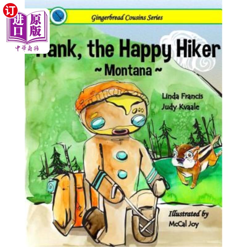 海外直订Hank, the Happy Hiker Montana 汉克,蒙大拿州快乐的徒步旅行者