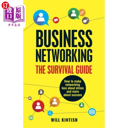 海外直订Business Networking: The Survival Guide 商业:生存指南