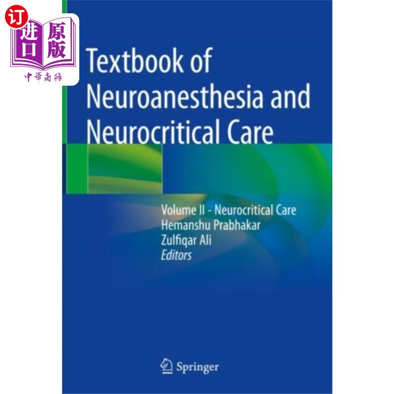 海外直订医药图书Textbook of Neuroanesthesia and Neurocritical Ca... 神经麻醉与神经危重症护理教材