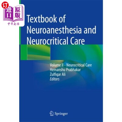 海外直订医药图书Textbook of Neuroanesthesia and Neurocritical Ca... 神经麻醉与神经危重症护理教材