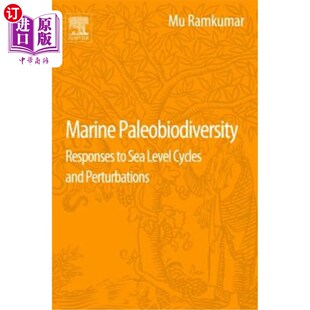 Sea Perturbations Paleobiodiversity 海洋古生物多样性：对海平面周期和 and Responses Cycles 海外直订Marine Level