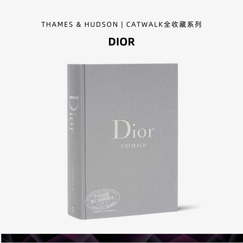 【catwalk】迪奥T台时装秀完全收藏 Dior Catwalk 进口艺术 服装设计时尚品牌书籍 T&H【中商原版】