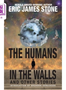 海外直订The Humans in the Walls: and Other Stories 《墙中的人类:和其他故事》