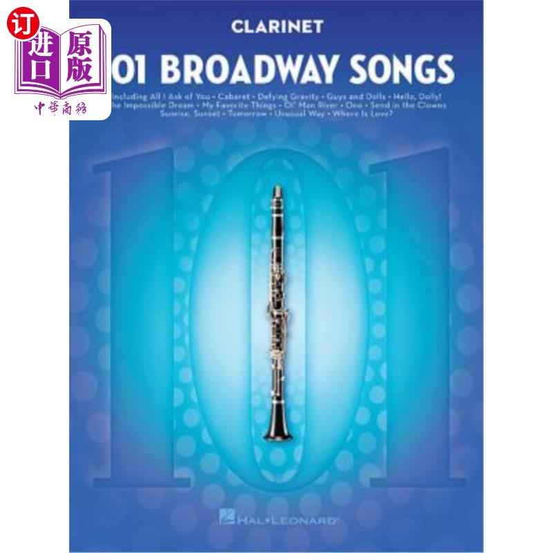 海外直订101 Broadway Songs for Clarinet 101首百老汇单簧管歌曲