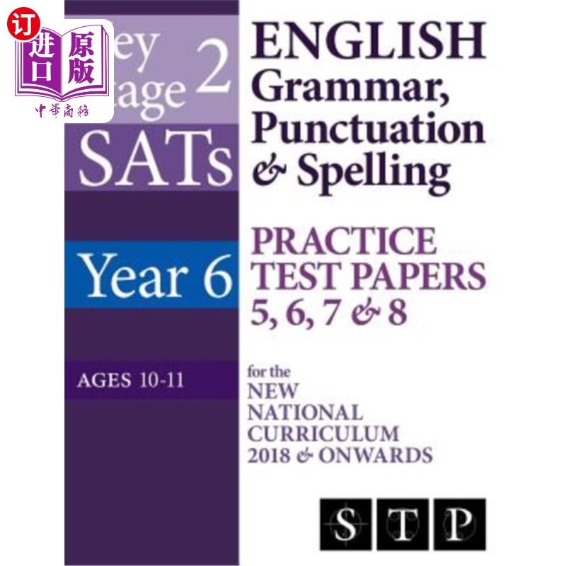 海外直订KS2 SATs English Grammar, Punctuation & Spelling Practice Test Papers 5, 6, 7 &  KS2 SATs英语