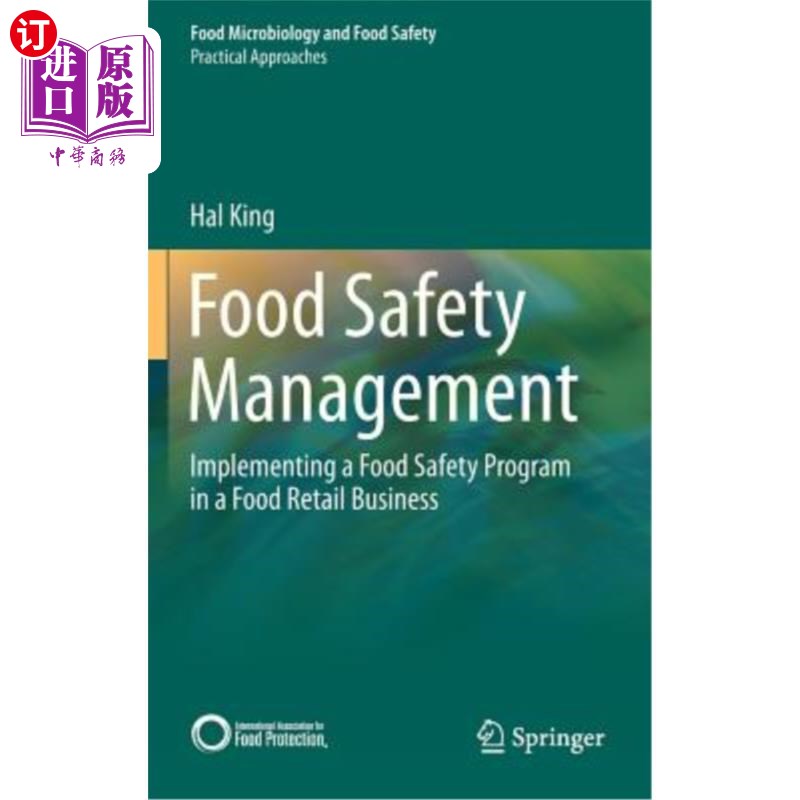海外直订Food Safety Management: Implementing a Food Safety Program in a Food Retail Busi 食品安全管理:在食品零售企