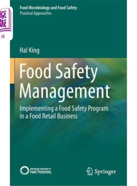 海外直订Food Safety Management: Implementing a Food Safety Program in a Food Retail Busi 食品安全管理:在食品零售企