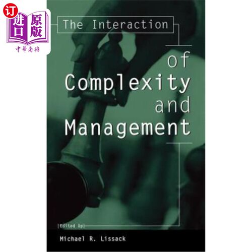 海外直订The Interaction of Complexity and Management 复杂性与管理的相互作用