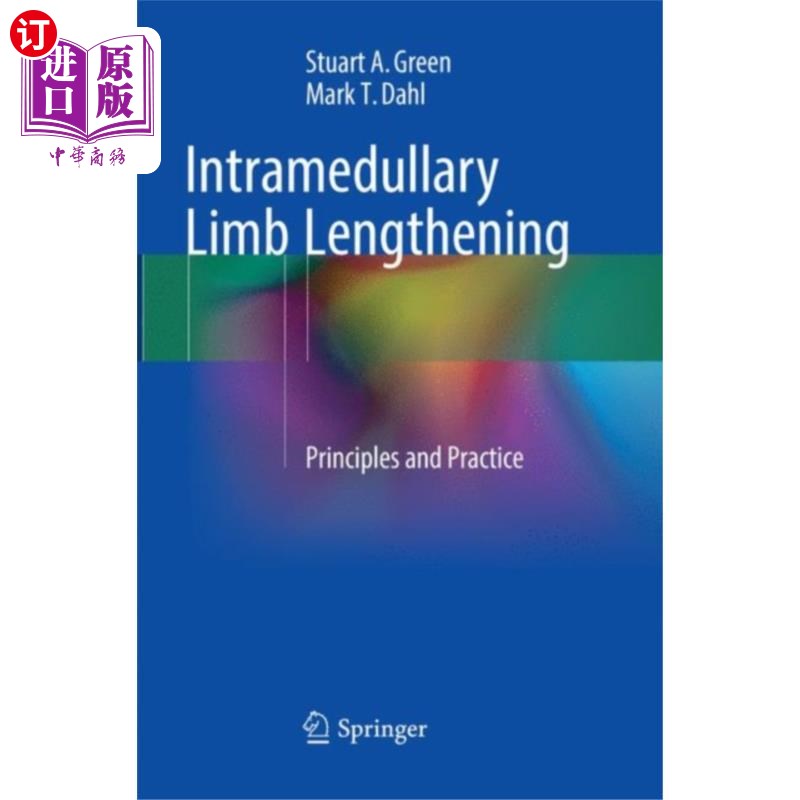 海外直订医药图书Intramedullary Limb Lengthening 髓内肢体延长