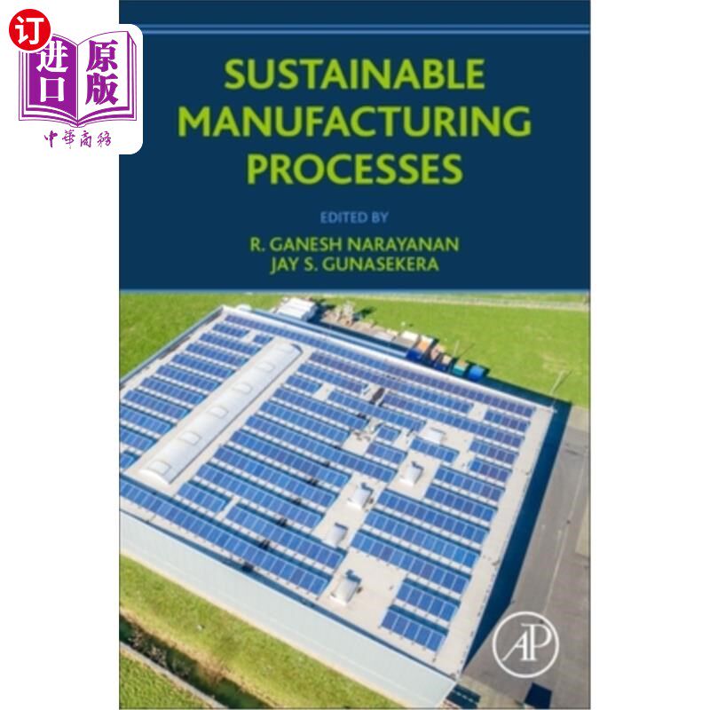 海外直订Sustainable Manufacturing Processes 可持续的生产流程