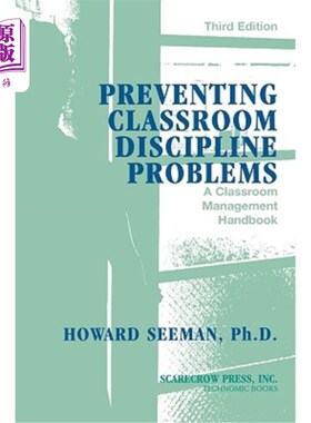 海外直订Preventing Classroom Discipline Problems: A Classroom Management Handbook, 3rd E 预防课堂纪律问题：课堂管理手册