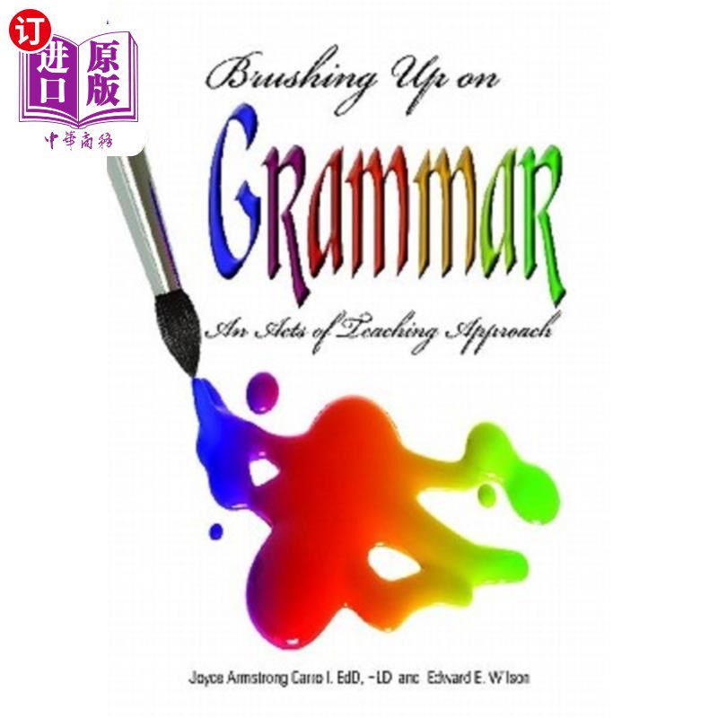 海外直订Brushing Up on Grammar: An Act of Teaching Approach 复习语法：一种教学方法