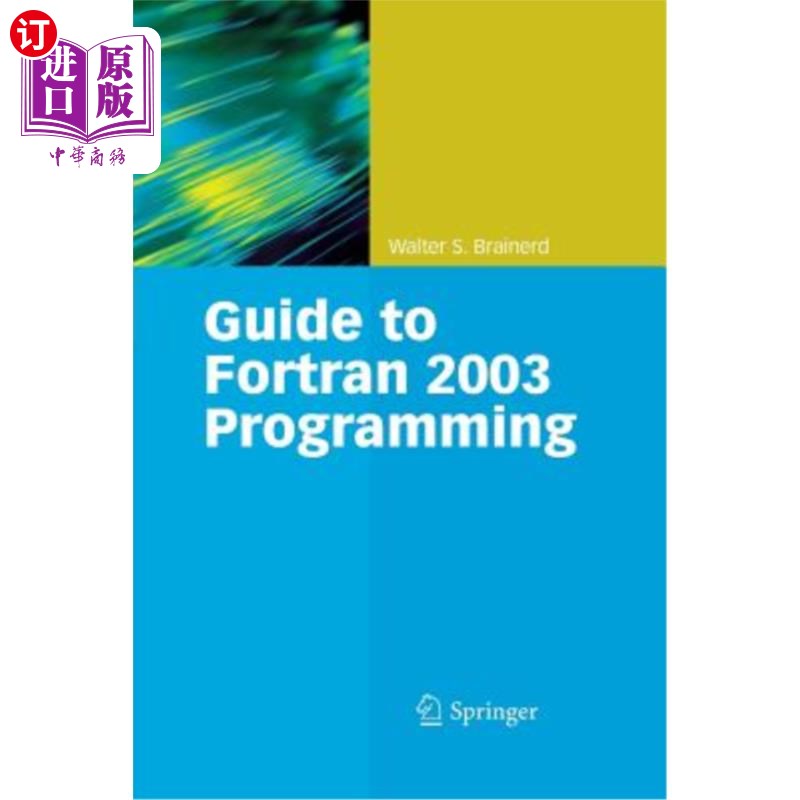海外直订Guide to FORTRAN 2003 Programming FORTRAN 2003编程指南